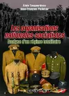 Les Organisations Nationales-Socialistes, 1920-1945, Analyse d’un Régime Totalitaire cover