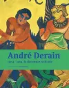 Andre Derain - 1904-1914, the radical decade. Catalogue cover