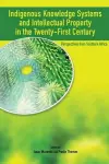 Indigenous Knowledge System and Intellectual Property Rights in the Twenty-First Century cover