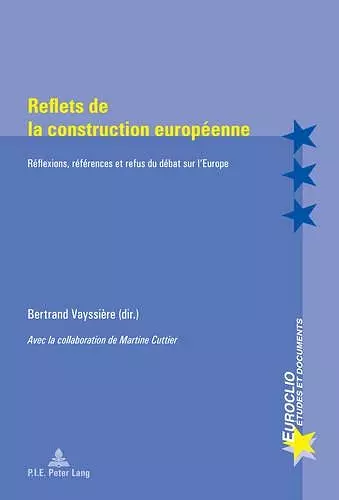 Reflets De La Construction Europaeenne cover