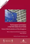 The European Commission in the Post-Lisbon Era of Crises cover