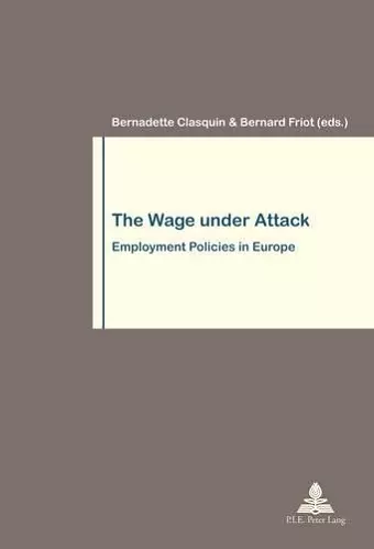 The Wage under Attack cover