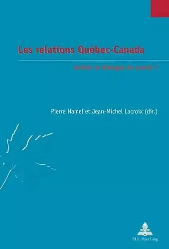 Les Relations Quaebec-Canada cover