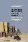 New Medinas: Vers Des Villes Nouvelles Durables ? cover