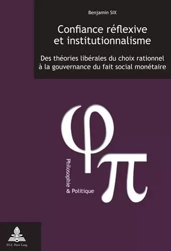 Confiance Réflexive Et Institutionnalisme cover