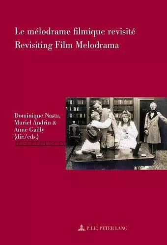 Le Maelodrame Filmique Revisitae = cover