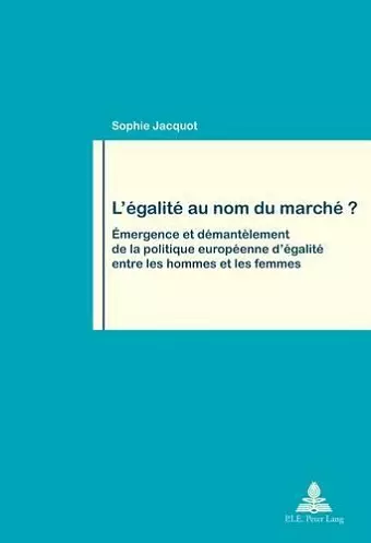 L'aegalitae Au Nom Du Marchae? cover