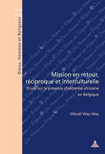 Mission En Retour, Raeciproque Et Interculturelle cover