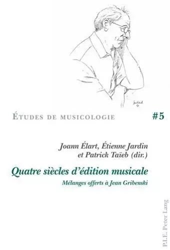 Quatre Siècles d'Édition Musicale cover