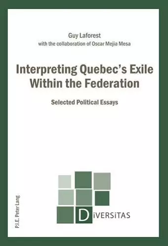 Interpreting Quebec’s Exile Within the Federation cover