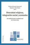 Diversidad Religiosa, Integración Social Y Acomodos cover