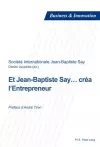 Et Jean-Baptiste Say... Créa l'Entrepreneur cover