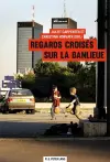 Regards Croisés Sur La Banlieue cover