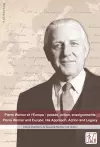 Pierre Werner et l'Europe : pensée, action, enseignements - Pierre Werner and Europe: His Approach, Action and Legacy cover