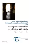 Enseigner La Littérature Au Début Du Xxie Siècle cover