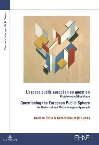 L’espace public européen en question / Questioning the European Public Sphere cover