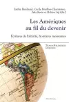 Les Amériques Au Fil Du Devenir cover