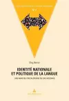 Identité Nationale Et Politique de la Langue cover