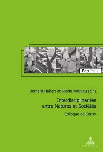 Interdisciplinarités entre Natures et Sociétés cover