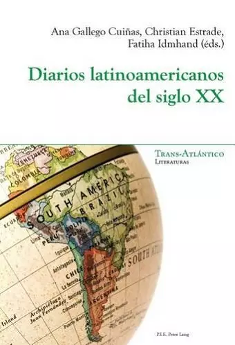 Diarios Latinoamericanos del Siglo XX cover