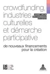 Crowdfunding, industries culturelles et démarche participative cover