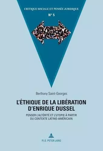 L'Éthique de la Libération d'Enrique Dussel cover