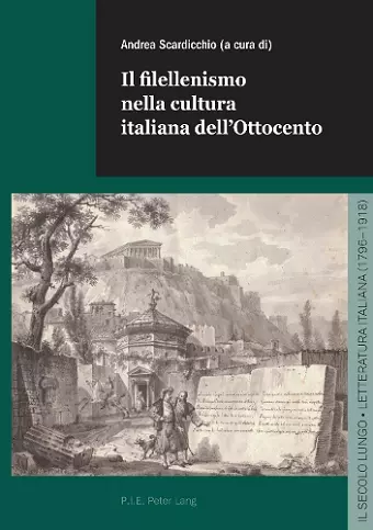 Il Filellenismo Nella Cultura Italiana Dell'ottocento cover