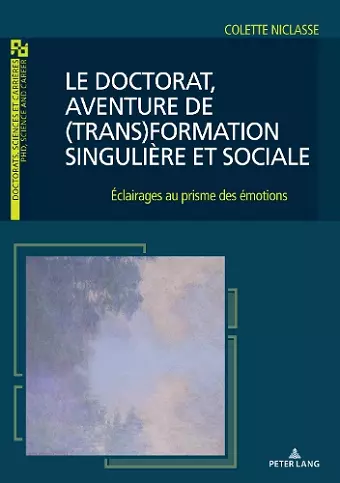 Le doctorat, aventure de (trans)formation singulière et sociale cover