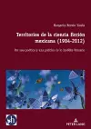 Territorios de la ciencia ficción mexicana (1984-2012) cover