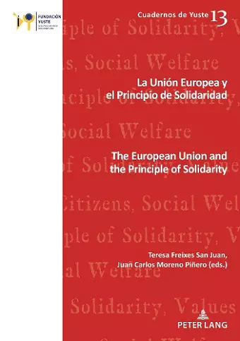La Unión Europea y el principio de solidaridad / The European Union and the Principle of Solidarity cover