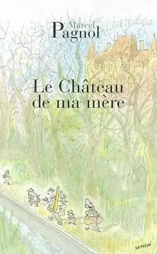 Le chateau de ma mere cover