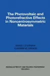Photovoltaic and Photo-refractive Effects in Noncentrosymmetric Materials cover