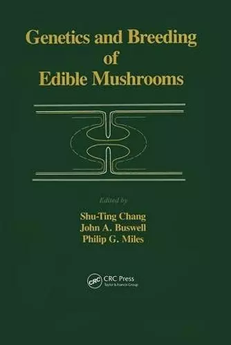 Genetics and Breeding of Edible Mushrooms cover