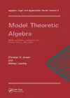 Model Theoretic Algebra With Particular Emphasis on Fields, Rings, Modules cover