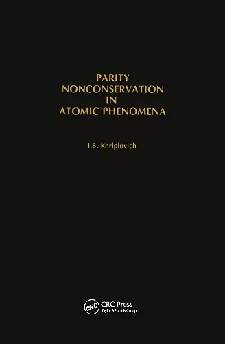 Parity Nonconservation in Atomic Phenomena cover