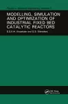 Modelling, Simulation and Optimization of Industrial Fixed Bed Catalytic Reactors cover
