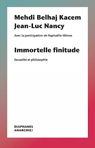 Immortelle finitude – Sexualité et philosophie cover