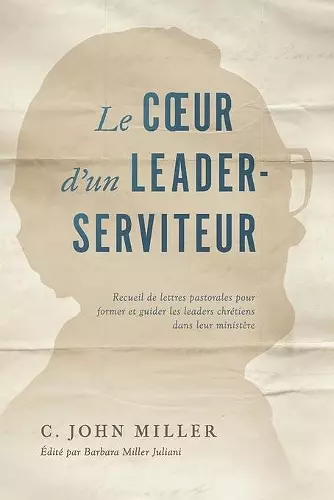 Le coeur d'un leader-serviteur cover