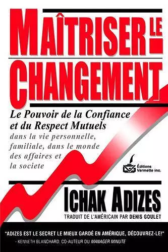 Maitriser Le Changement [Mastering Change - French edition] cover