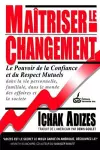 Maitriser Le Changement [Mastering Change - French edition] cover