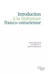 Introduction � La Litt�rature Franco-Ontarienne cover