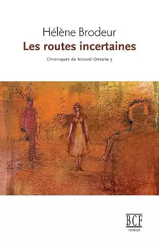 Les Routes Incertaines cover