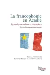 La Francophonie En Acadie cover