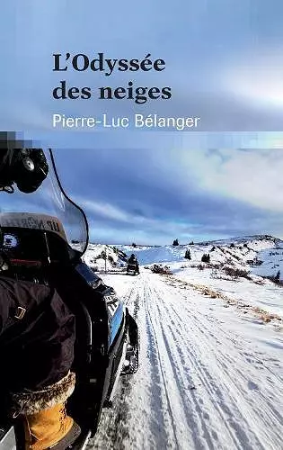 L'odyss�e des neiges cover