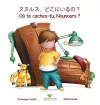 ヌヌルス、どこにいるの？- Où te caches-tu, Nounours ? cover