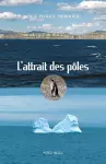 L'Attrait Des P�les cover