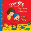 Caillou: Mystery Valentine cover