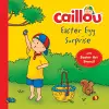 Caillou, Easter Egg Surprise cover