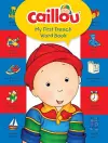 Caillou, My First French Word Book cover