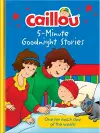 Caillou Bedtime Storybook Collection cover